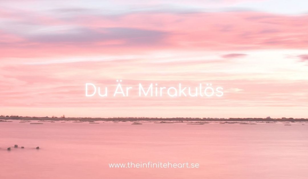Du Är Mirakulös