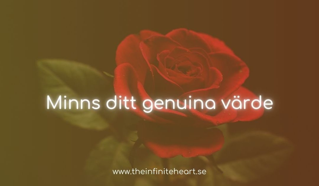 Minns ditt genuina värde