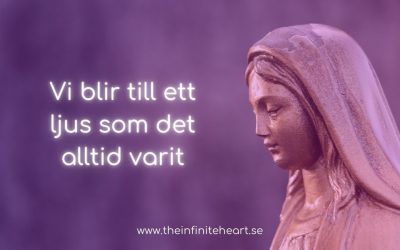 Vi blir till ett ljus som det alltid varit