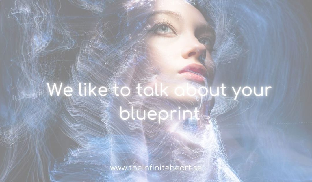 We like to talk about your blueprint